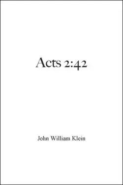 Acts 2:42: Apostolicity and the Church's One Foundation