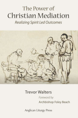 The Power of Christian Mediation
