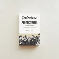 Confessional Anglicanism
